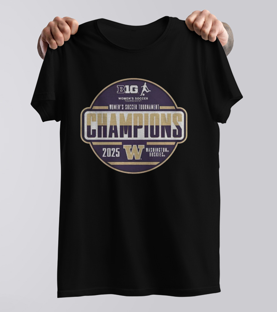 B1G Women's Soccer Tournament Washington Huskies Champions 2025 T-Shirt