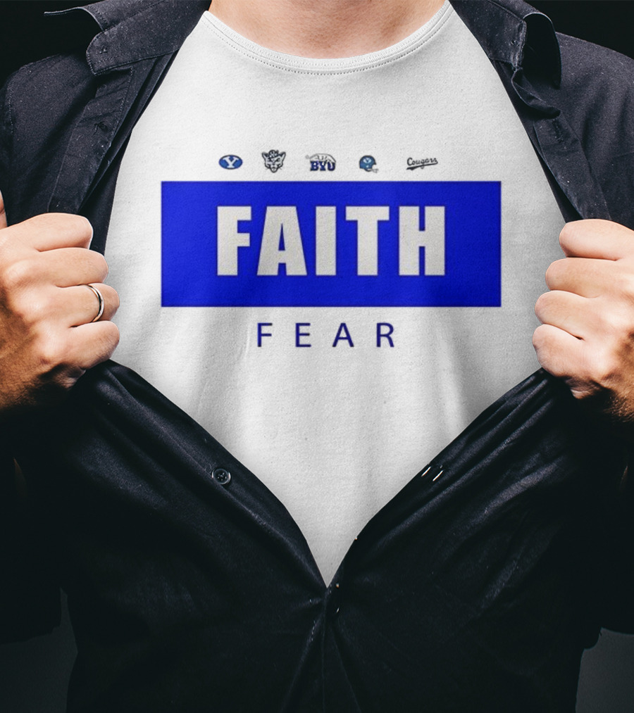 BYU Faith Fear Football Cougars Fan Apparel T-Shirt