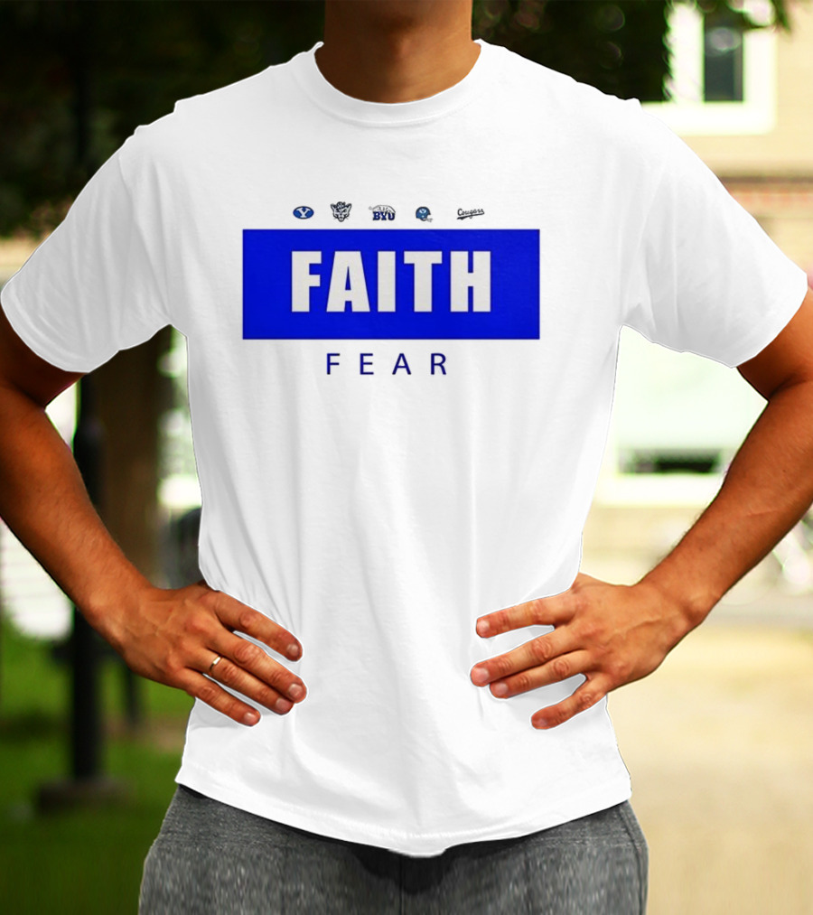 BYU Faith Fear Football Cougars Fan Apparel T-Shirt
