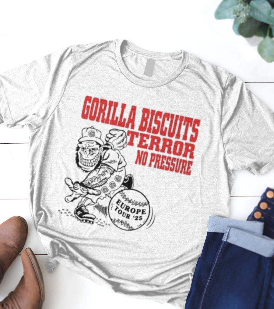 Gorilla Biscuits Terror No Pressure European Tour Promo 2025 T-Shirt