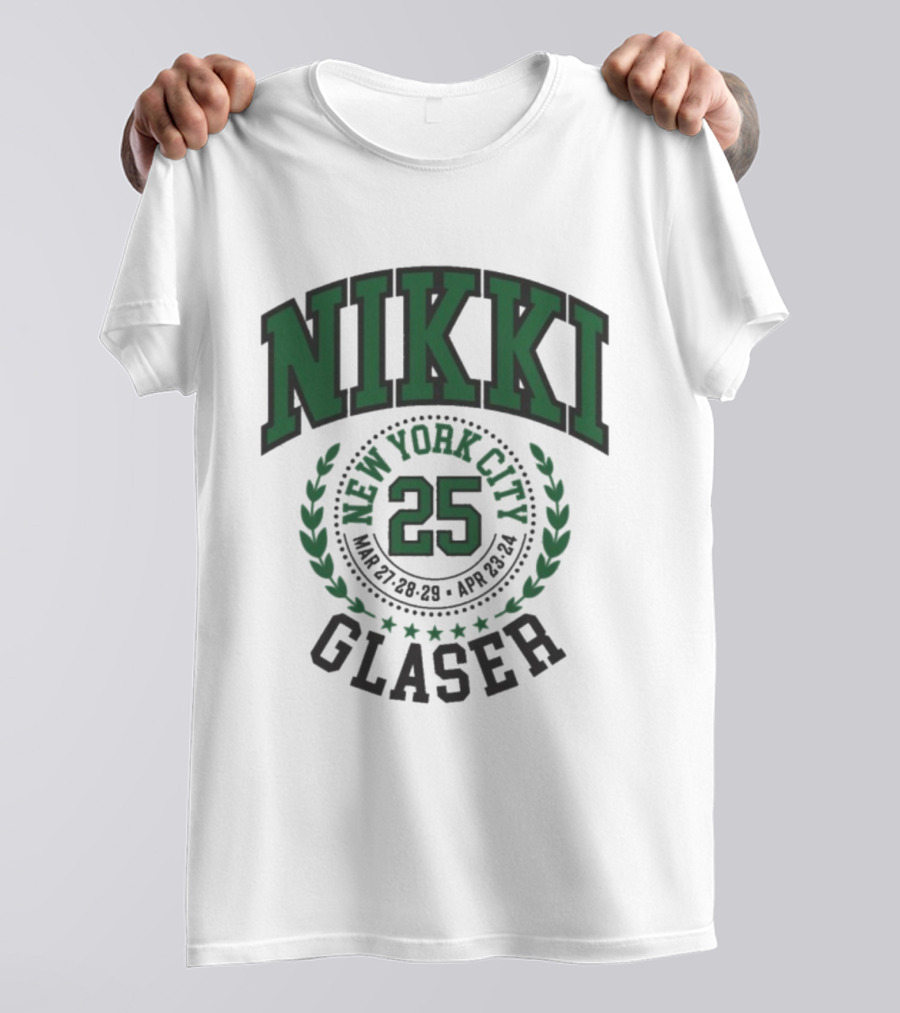Nikki Glaser New York City 25 March 18 April 21 T-Shirt