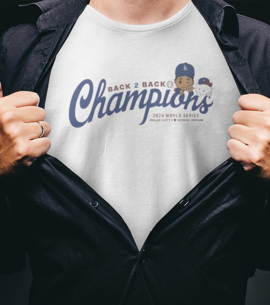 Back 2 Back Champions 2025 World Series Hello Kitty Shohei Ohtani Dodgers T-Shirt