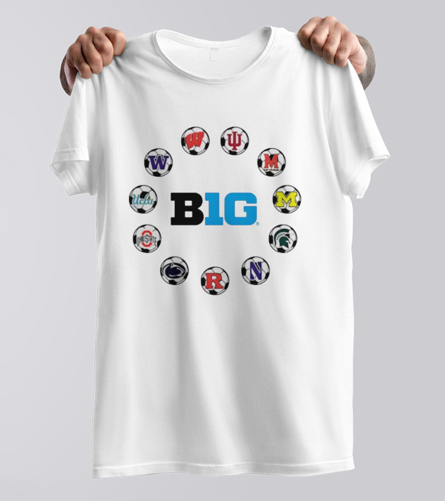 Big Ten Soccer College Teams Logos Featuring Wisconsin Indiana Maryland Michigan UCLA Ohio State Penn State Northwestern T-Shirt
