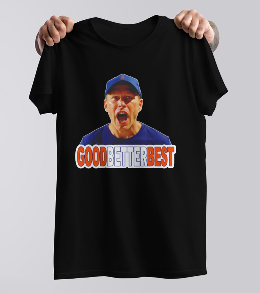 Good Better Best Ben Johnson Chicago Bears Coach Motivational Quote T-Shirt