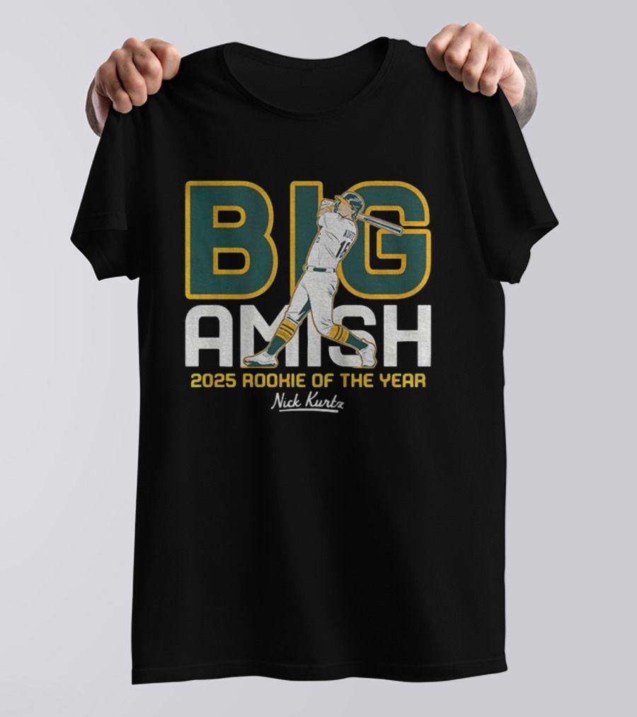 Nick Kurtz Big Amish 2025 Rookie Of The Year MLB Oakland Athletics T-Shirt