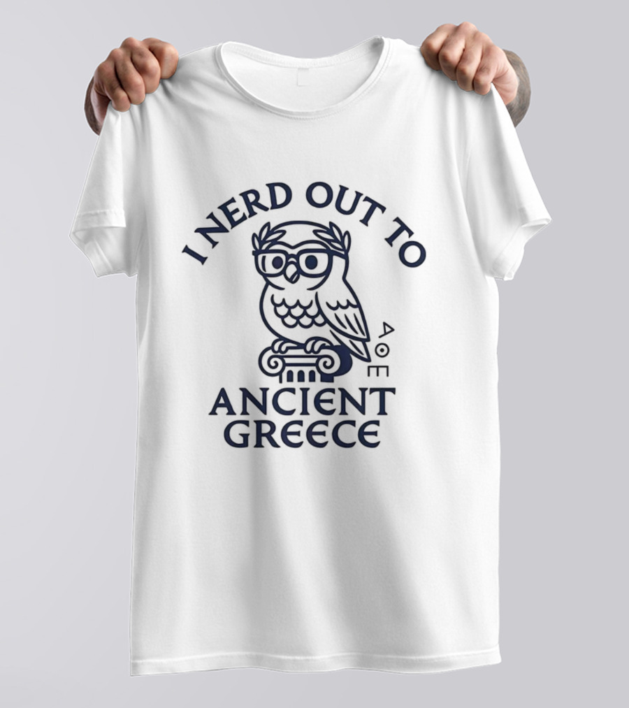 I Nerd Out To Ancient Greece Owl Illustration T-Shirt