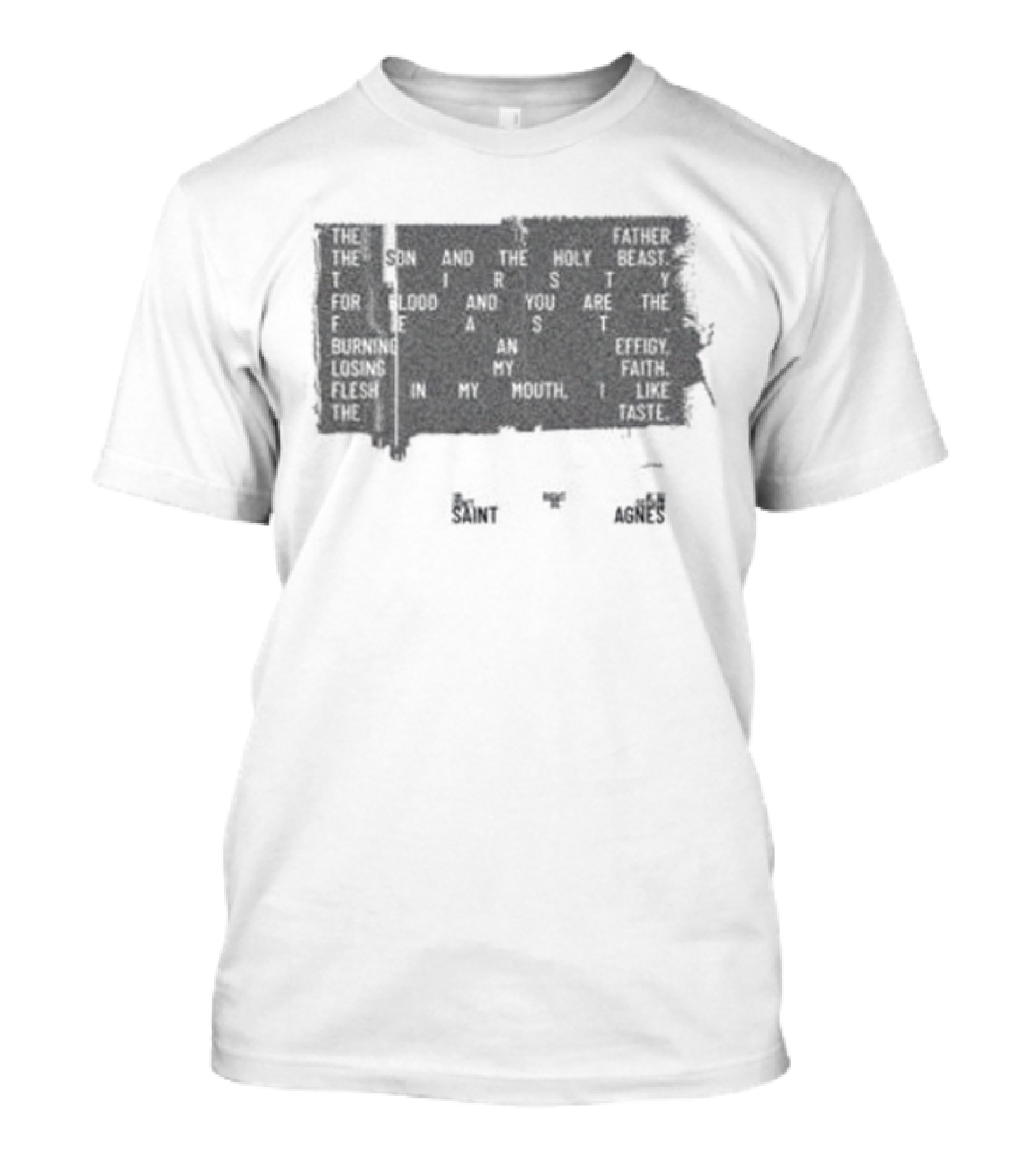 Saint Agnes My God Fearing Days Are Gone Black Tie T-Shirt