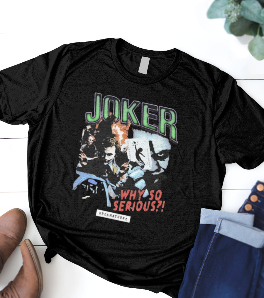 Joker Why So Serious Dreamathon Playing Card Artwork T-Shirt