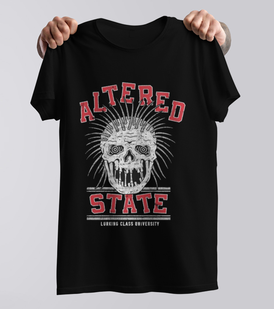 Altered State Lurking Class University Skull Design T-Shirt