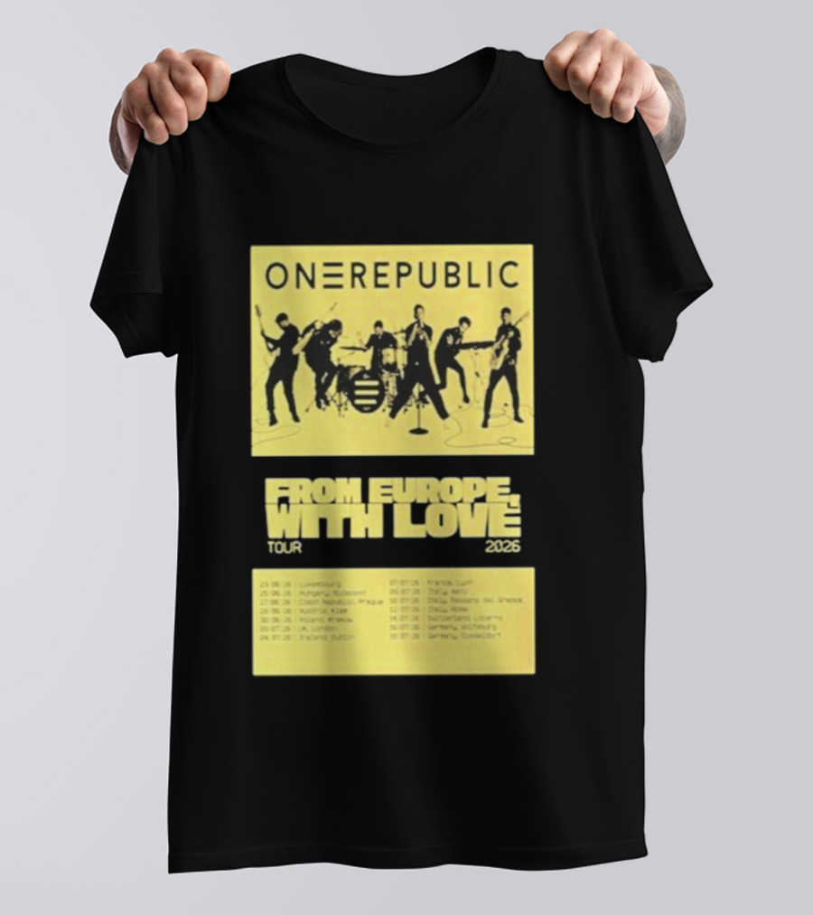 ONEREPUBLIC From Europe With Love Tour 2026 Concert Dates And Cities T-Shirt