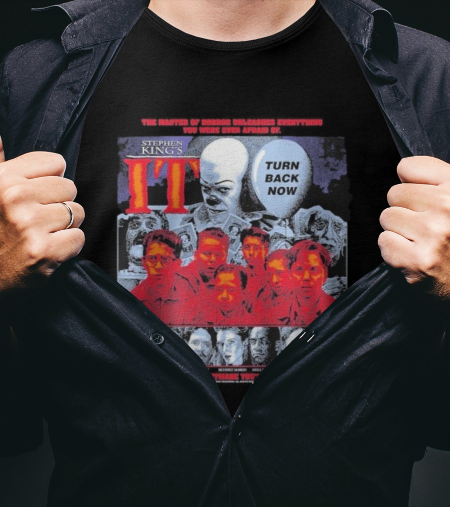 Stephen King's IT Turn Back Now The Master Of Horror Clown Nightmare T-Shirt
