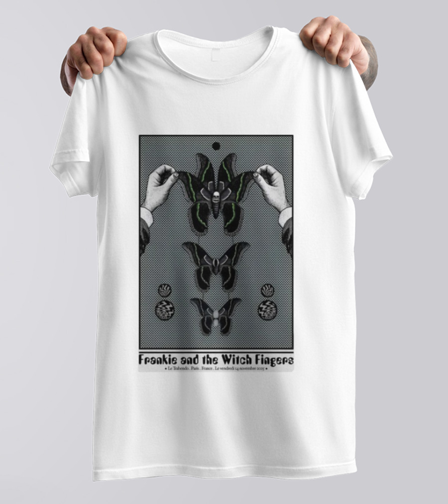 Frankie And The Witch Fingers Paris November 14 2025 Moth Hands Le Trianon France T-Shirt