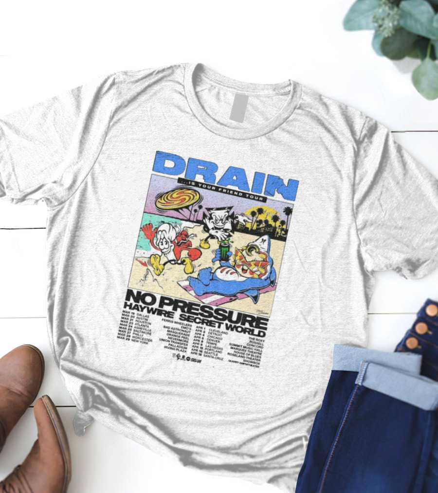 Drain Is Your Friend Tour 2026 No Pressure Haywire Secret World Beach Scene Vintage Style T-Shirt