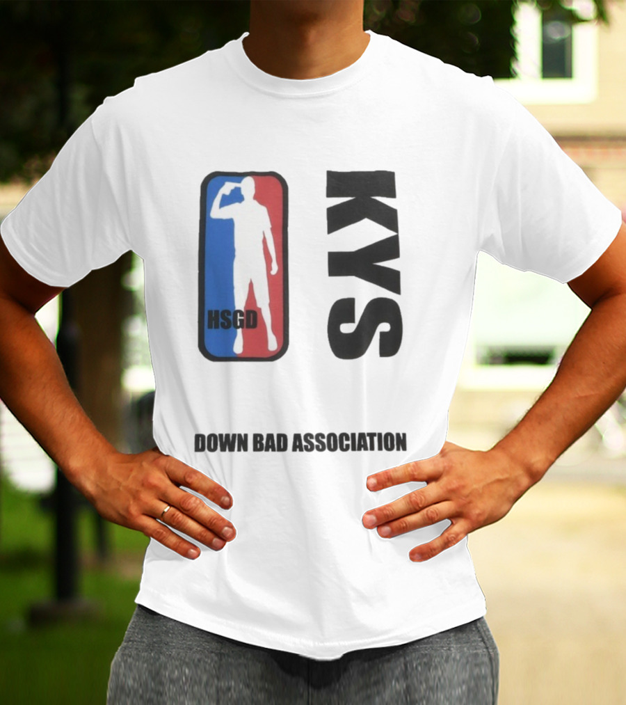 HSGD KYS Down Bad Association Logo Silhouette T-Shirt