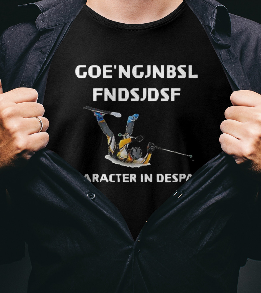 Goe'ngjnbsl Fndsjdsf Skiing Character In Despair T-Shirt