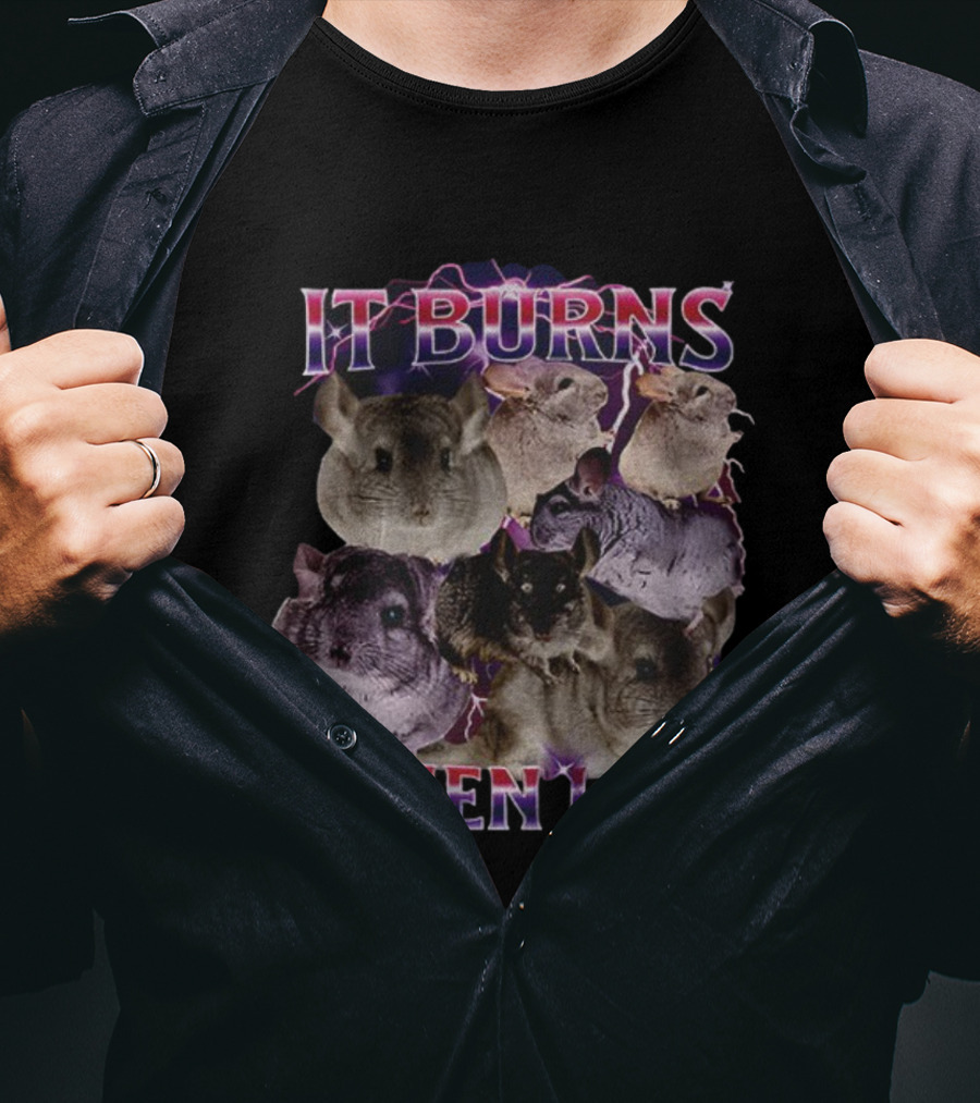 It Burns When I Pee Chinchilla Vintage Retro Humor T-Shirt
