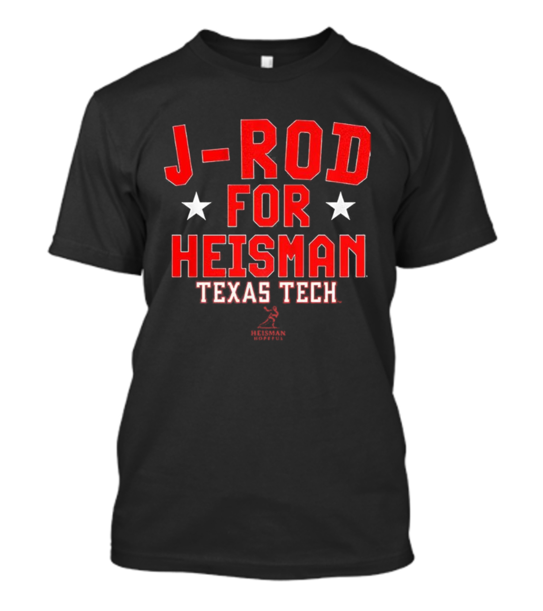 J-Rod For Heisman Texas Tech Red Raiders Football T-Shirt