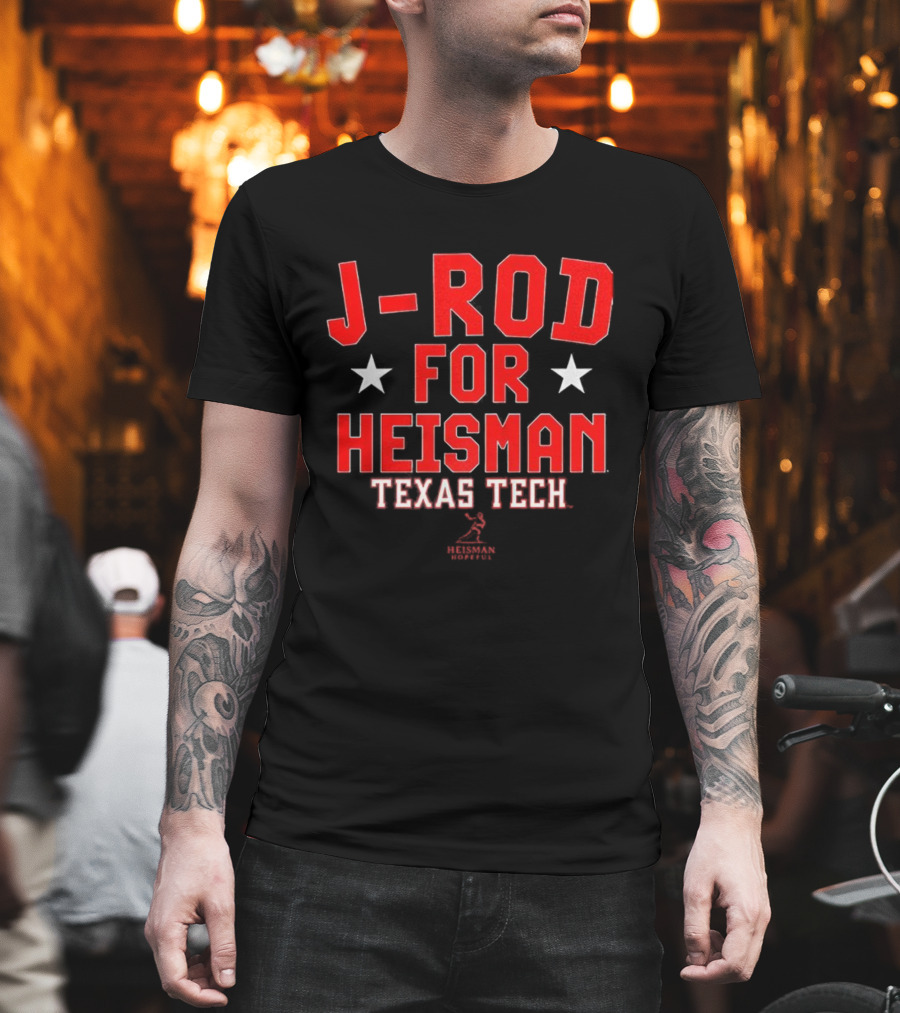 J-Rod For Heisman Texas Tech Red Raiders Football T-Shirt