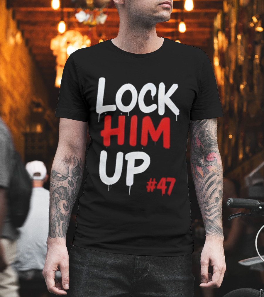 LOCK HIM UP #47 Bold White Red Drip Text T-Shirt
