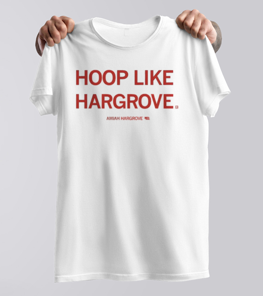 HOOP LIKE HARGROVE Amiah Hargrove T-Shirt
