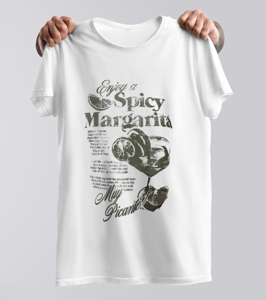 Enjoy A Spicy Margarita Muy Picante Lime And Chili Pepper T-Shirt