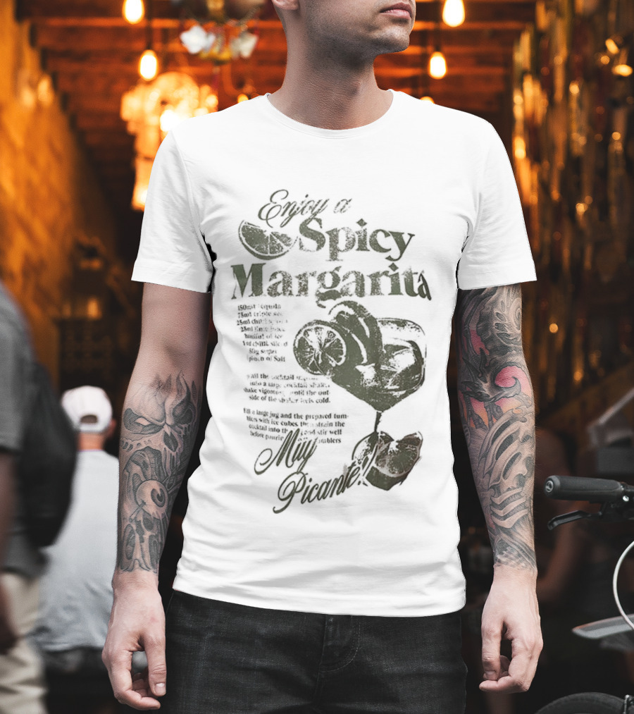 Enjoy A Spicy Margarita Muy Picante Lime And Chili Pepper T-Shirt