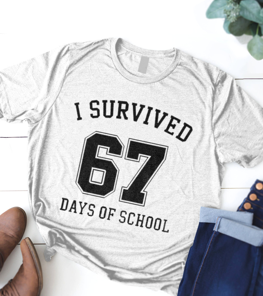 I Survived 67 Days Of School Graduation Achievement T-Shirt