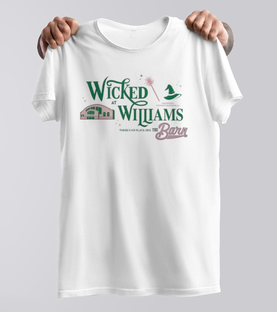 Wicked At Williams Barn There's No Place Like The Barn Wand And Witch Hat T-Shirt