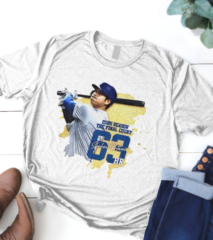 2025 Season The Final Count Shohei Ohtani 63 HR Los Angeles Dodgers MVP T-Shirt