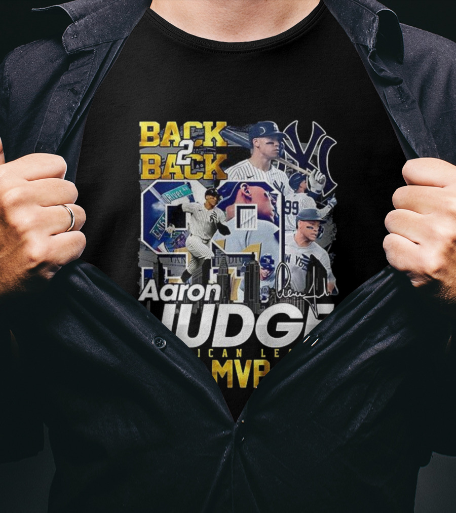 Back 2 Back Aaron Judge American League MVP 2024-2025 Yankees Signature T-Shirt