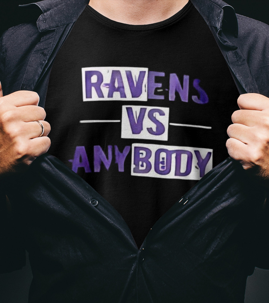 Ravens VS Anybody Baltimore Football Team Rivalry Fan Apparel T-Shirt