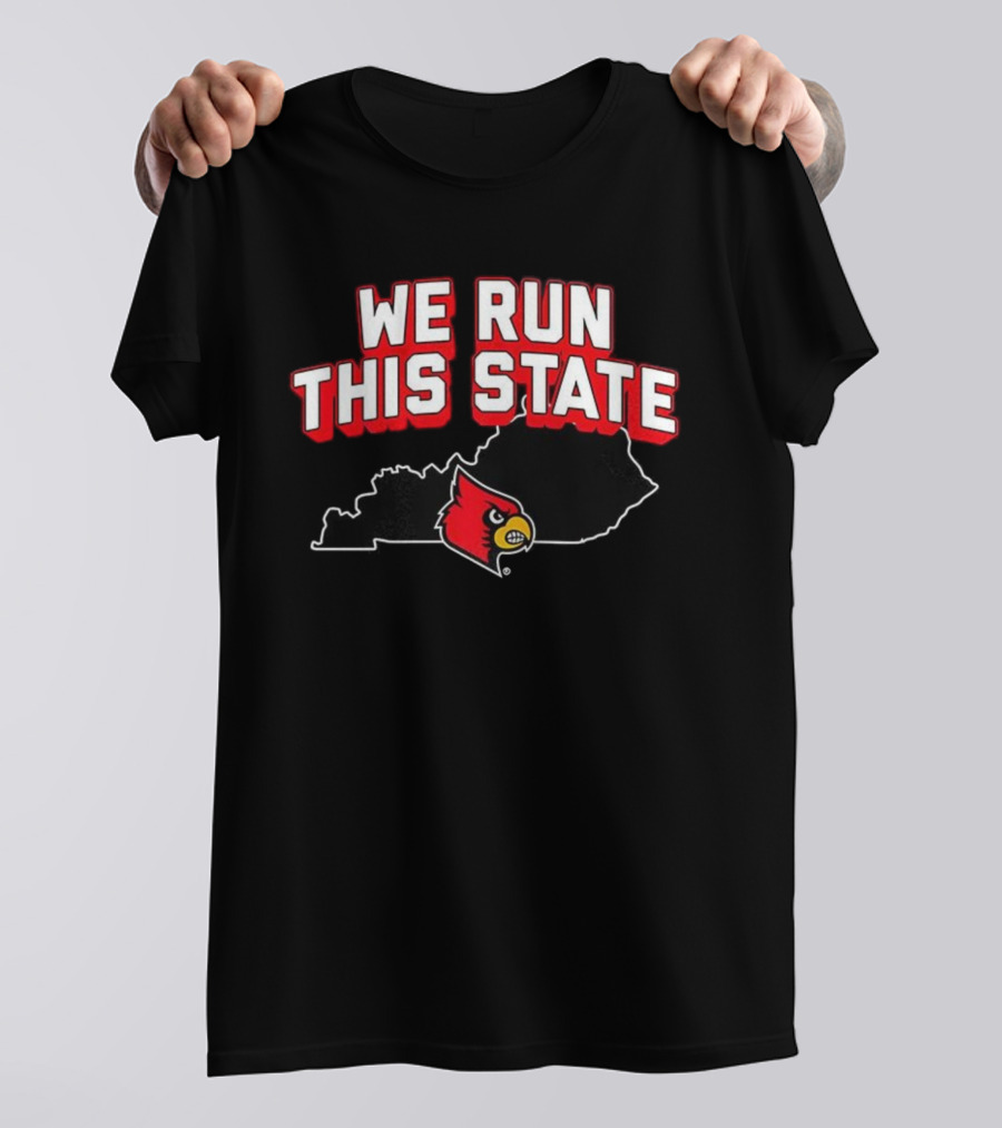 Louisville Cardinals Basketball We Run This State Kentucky Outline T-Shirt