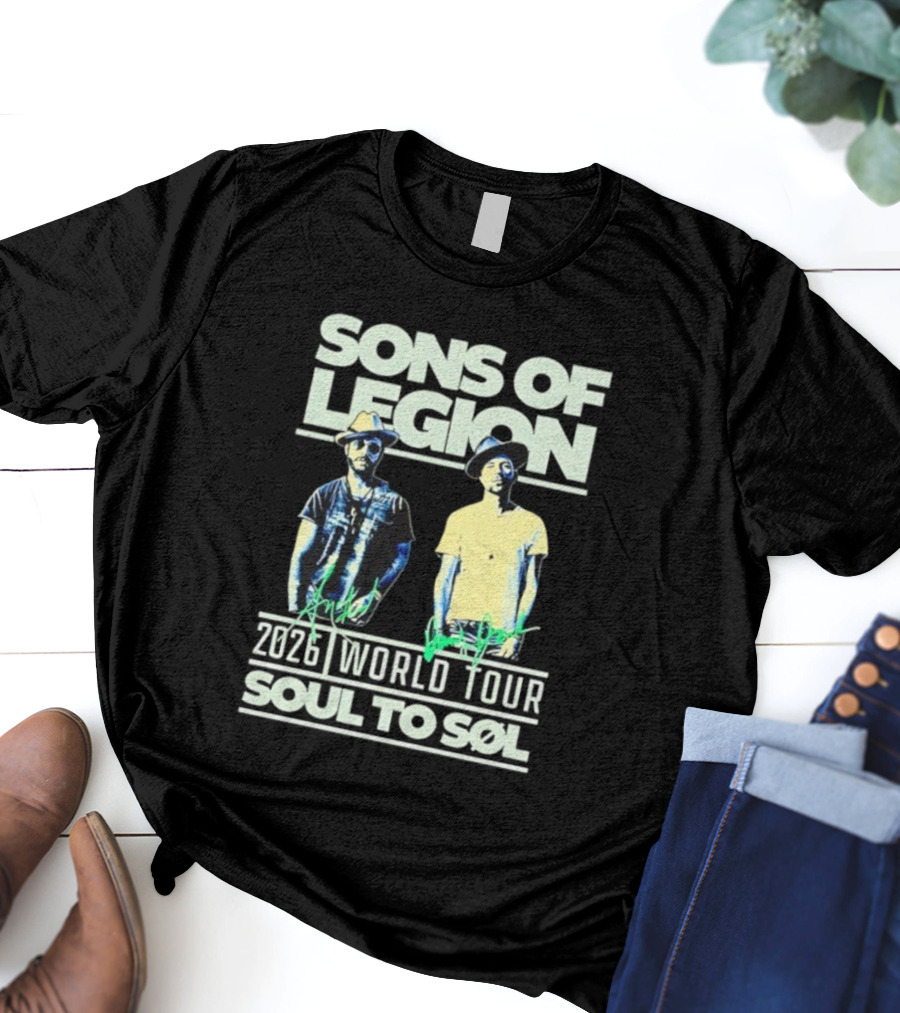 Sons Of Legion 2026 World Tour Soul To SoL Adam McInnis And Daddy Jack T-Shirt