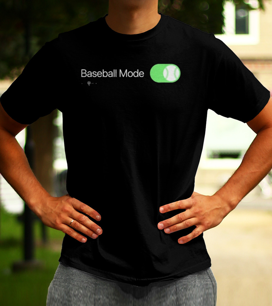 Baseball Mode Switch On With Ball Icon T-Shirt