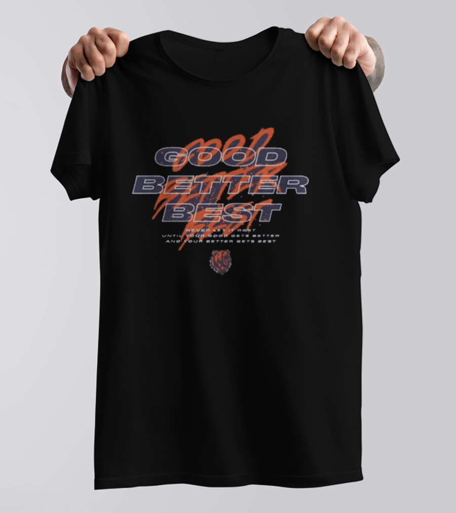 Good Better Best Never Rest Chicago Bears T-Shirt