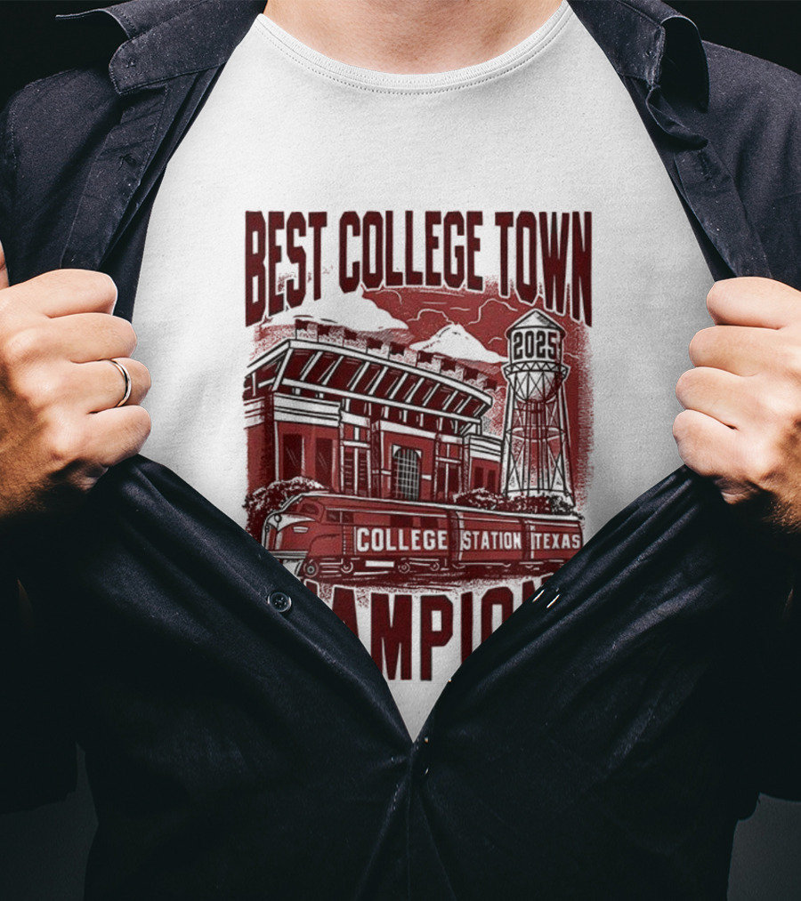 Best College Town Champions Texas A&M Aggies Football Stadium Water Tower College Station T-Shirt