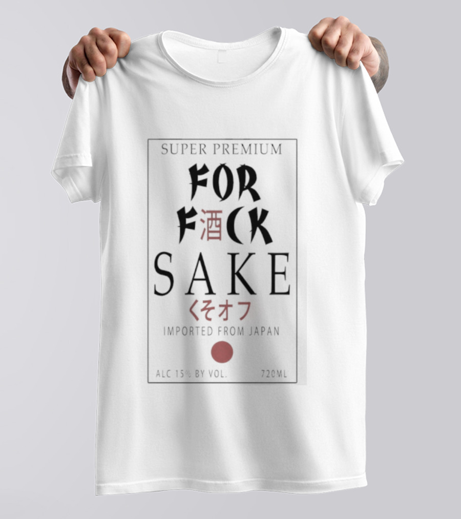 FOR FUCK SAKE SUPER PREMIUM JAPANESE STYLE RED DOT SCRIPT T-Shirt