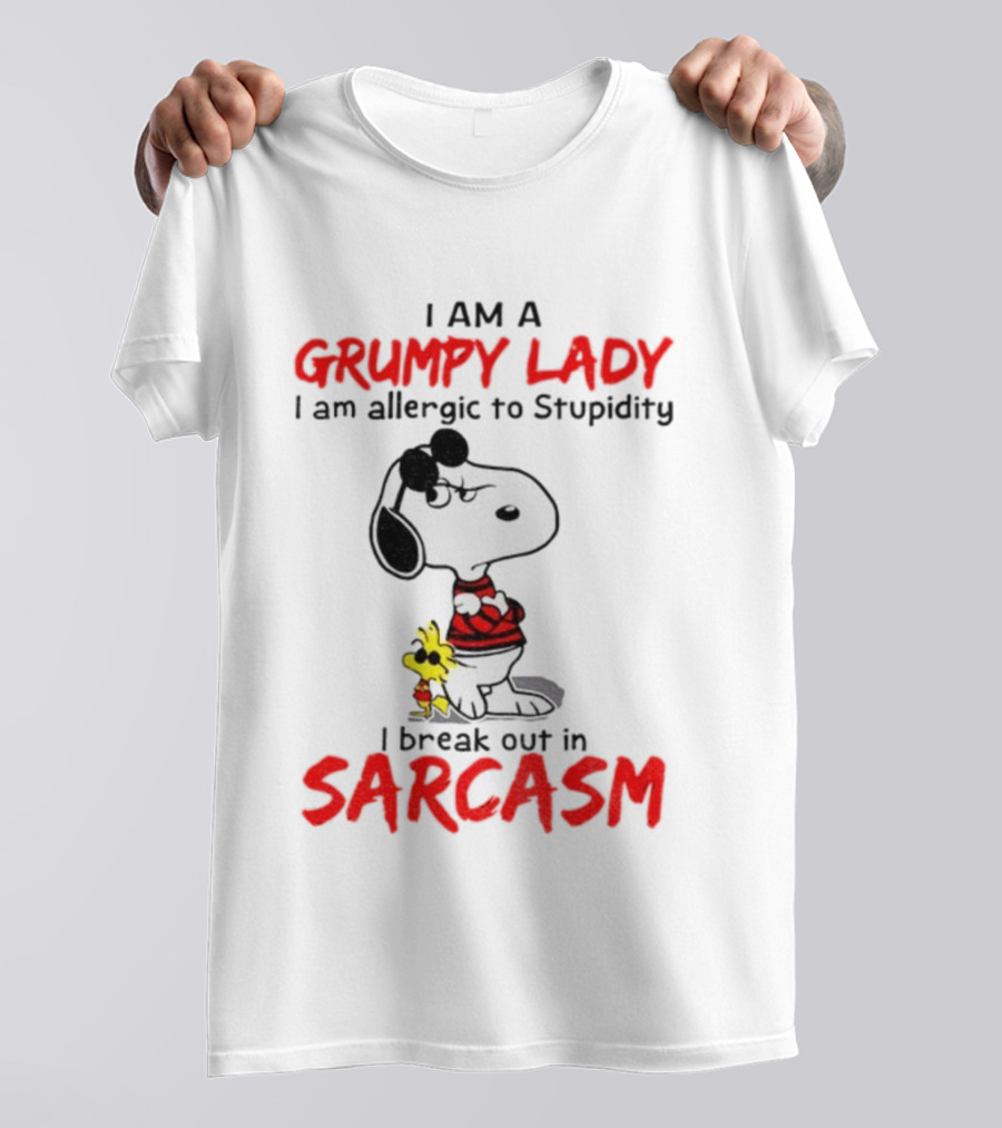 Snoopy Grumpy Lady Allergic To Stupidity Break Out In Sarcasm T-Shirt