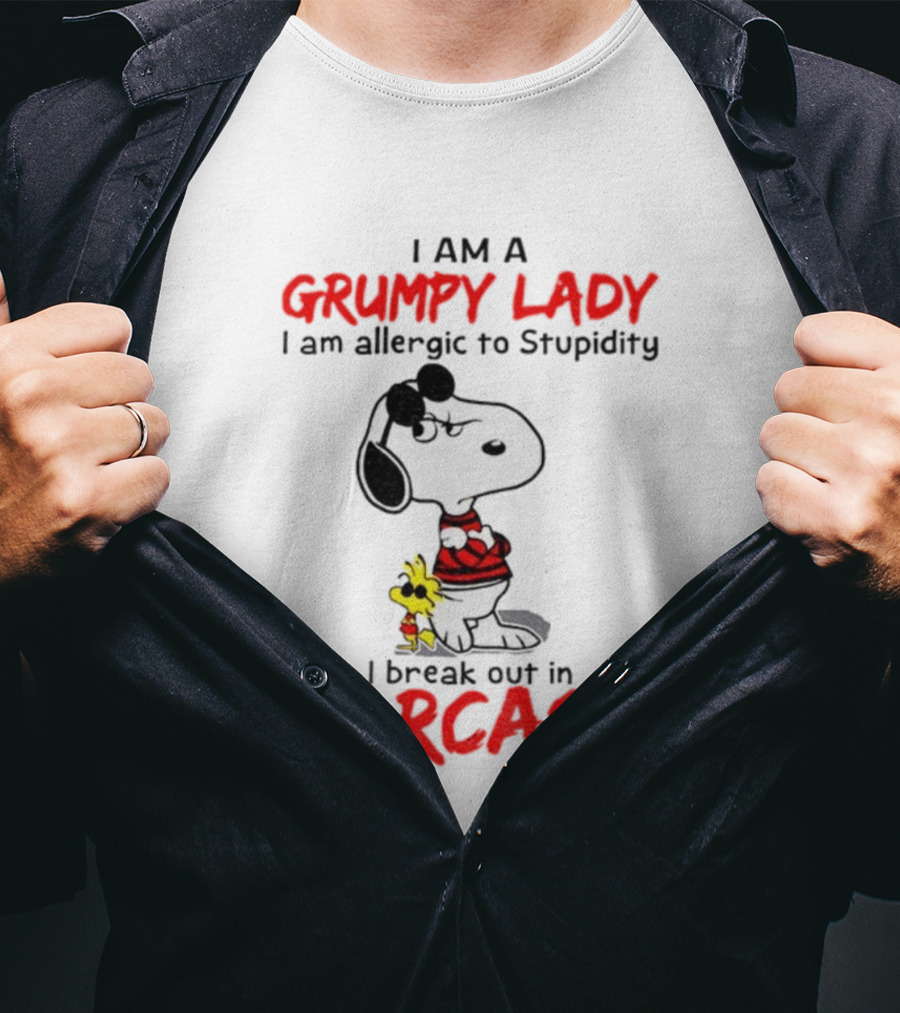 Snoopy Grumpy Lady Allergic To Stupidity Break Out In Sarcasm T-Shirt