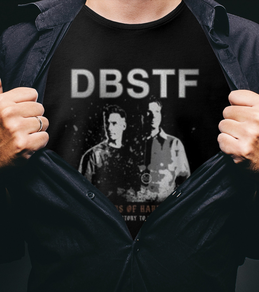 DBSTF Dirty Workz 20 Years From History To Infinity T-Shirt