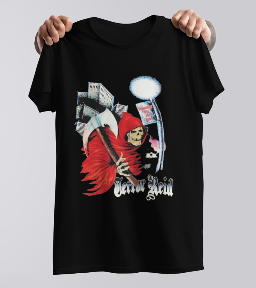 Terror Reid Grim Reaper Tomorrow Will Not Come Night Stalker T-Shirt
