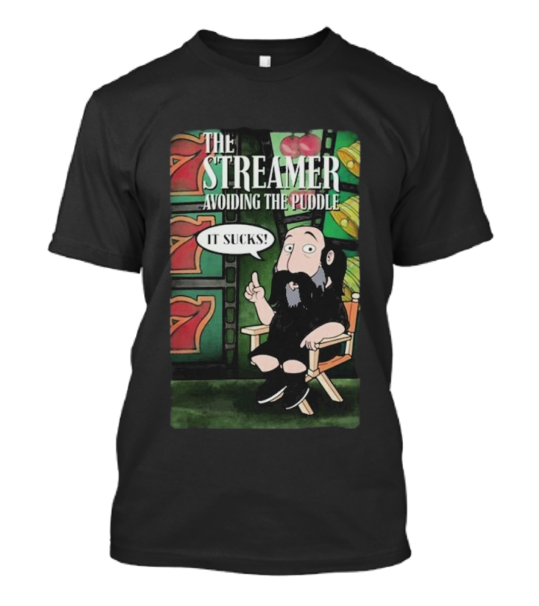 The Streamer Avoiding The Puddle It Sucks Casino Chair Poker Chips TV Frame T-Shirt