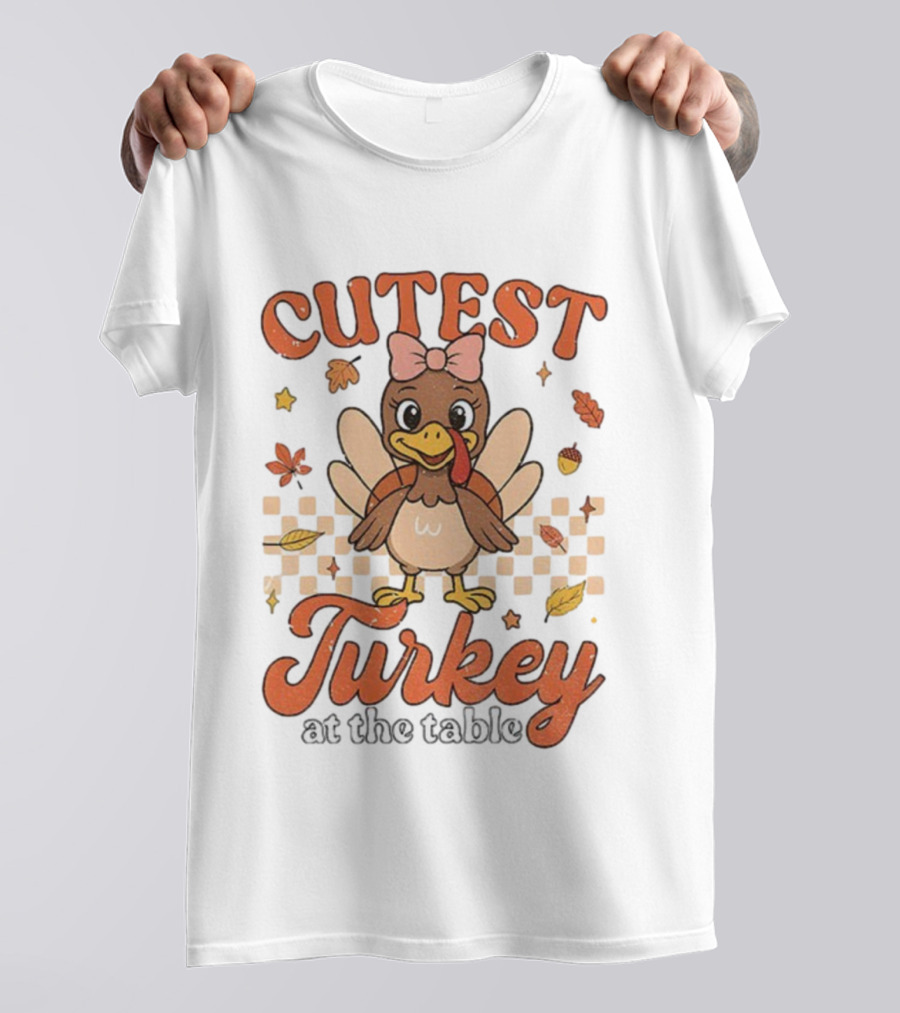 Cutest Turkey At The Table Thanksgiving Bow And Leaves T-Shirt