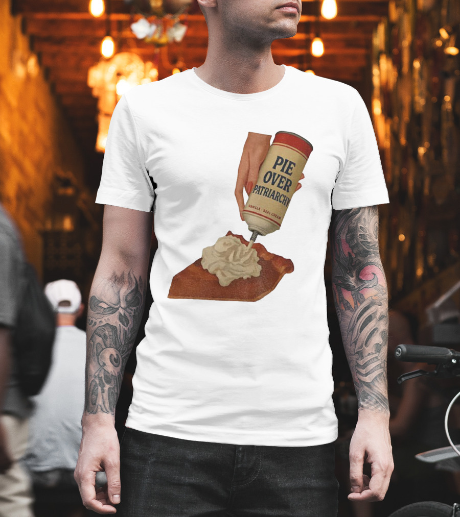 Pie Over Patriarchy Feminist Empowerment Thanksgiving Trend T-Shirt