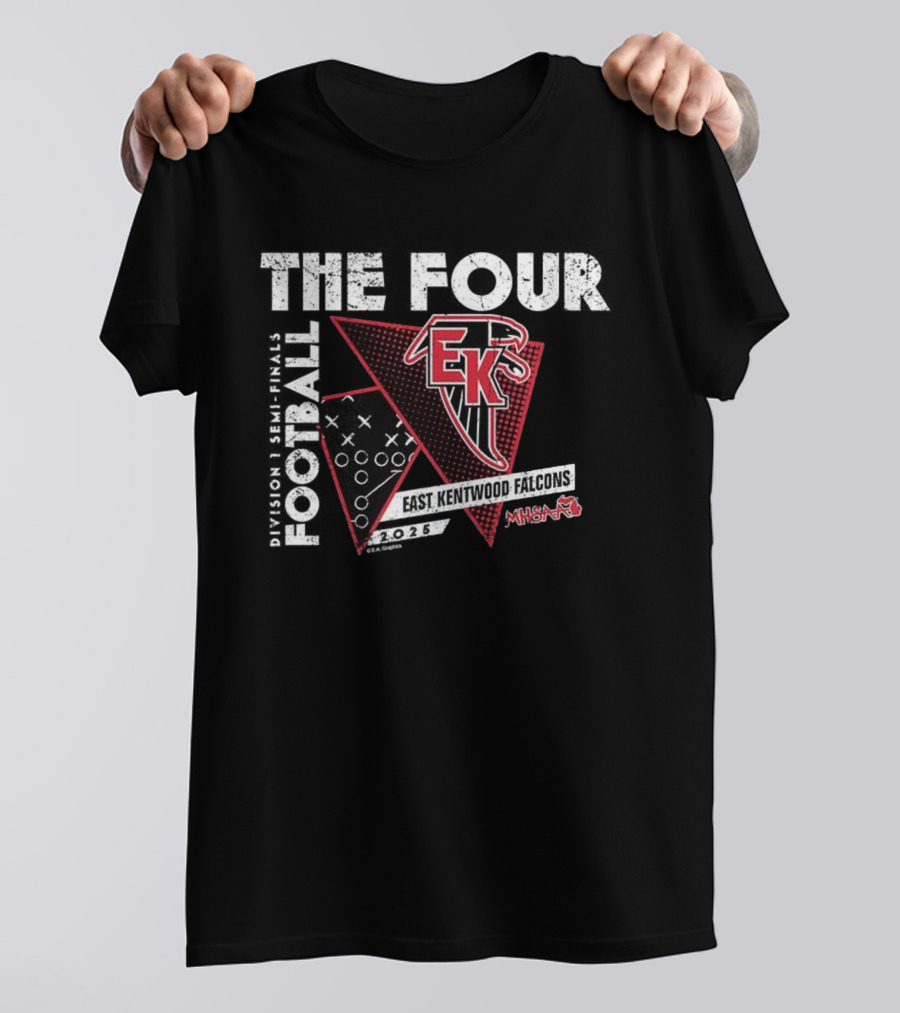 East Kentwood Falcons 2025 MHSAA Football The Four Division 1 T-Shirt