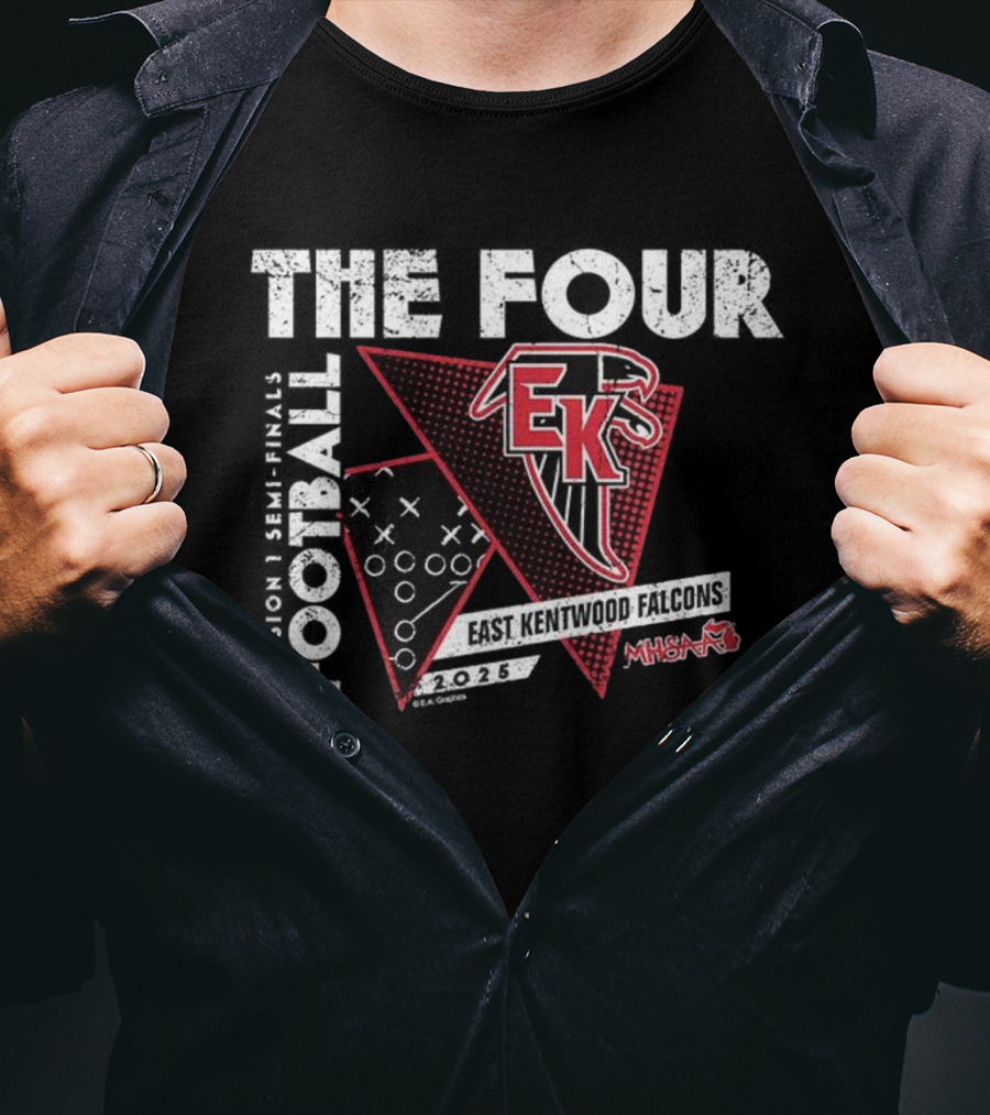 East Kentwood Falcons 2025 MHSAA Football The Four Division 1 T-Shirt