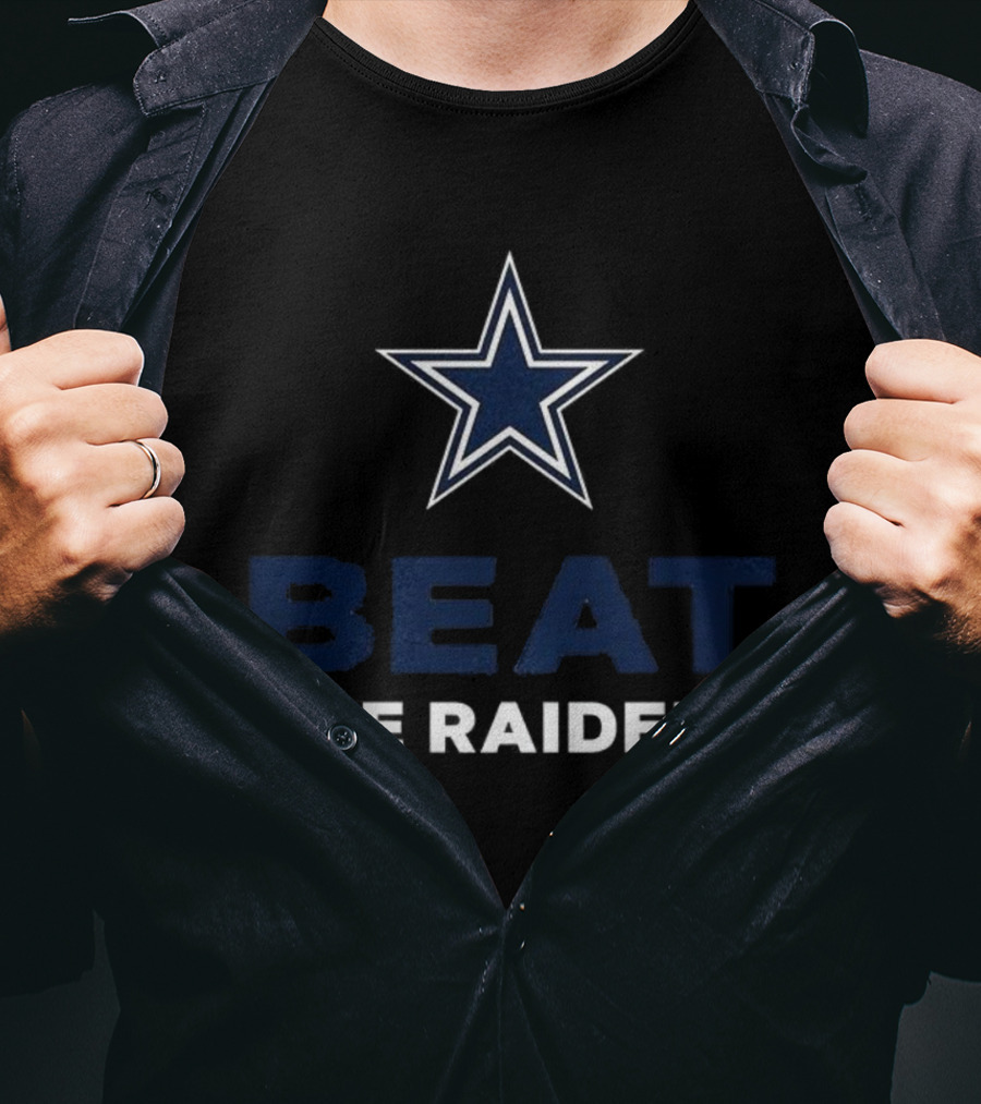 Dallas Cowboys Star Beat The Raiders T-Shirt