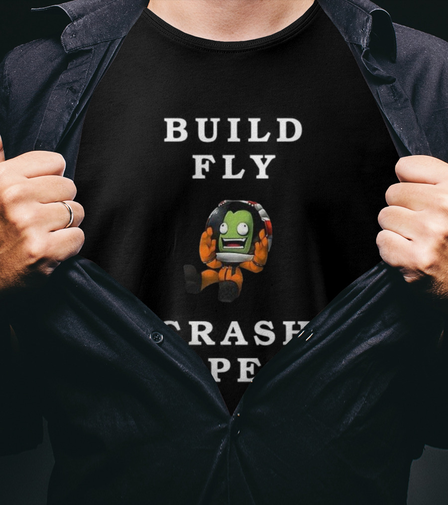 Build Fly Crash Repeat Kerbal Space Program Astronaut Character T-Shirt
