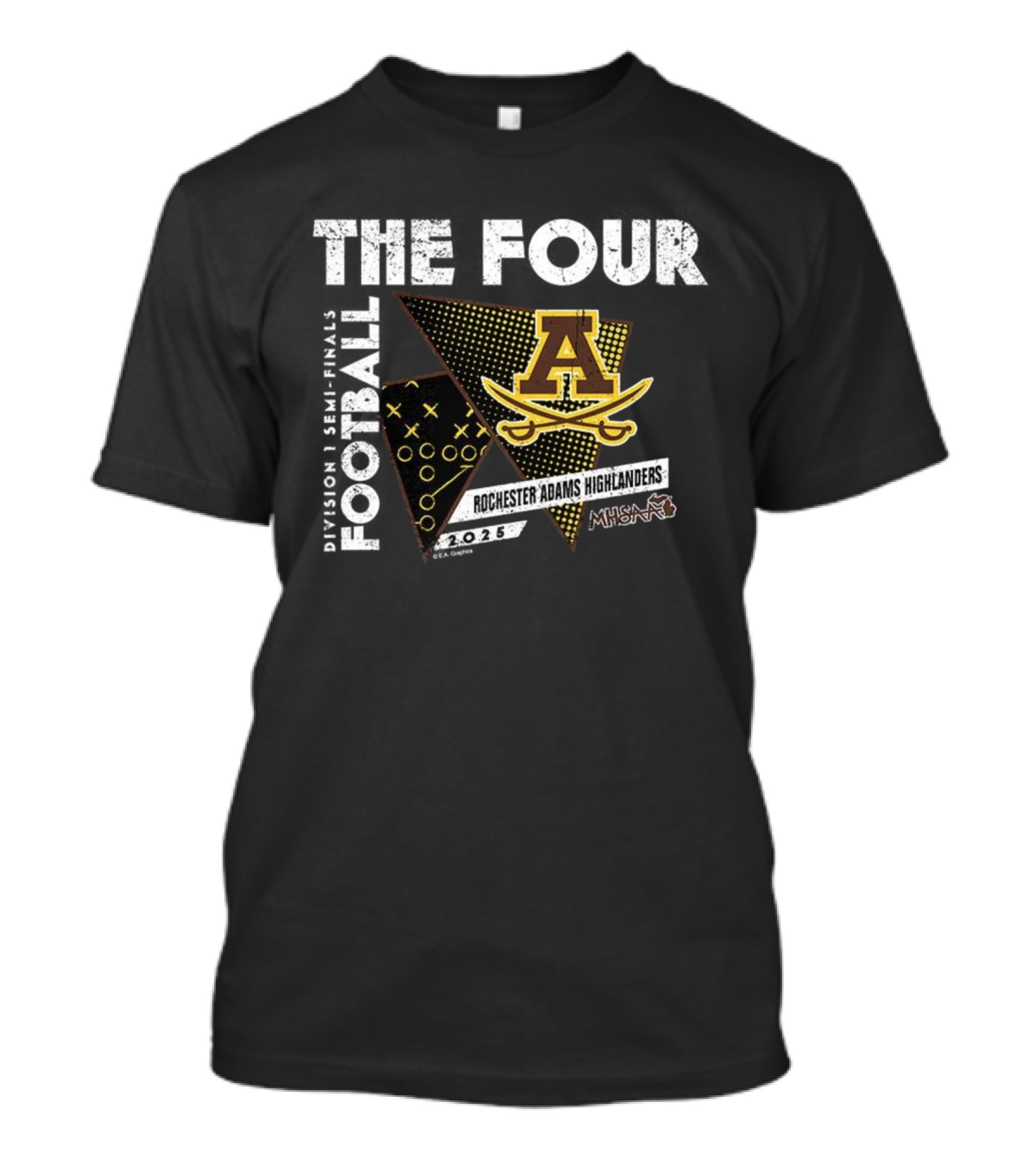 Rochester Adams Highlanders The Four 2025 MHSAA Football Division 1 T-Shirt