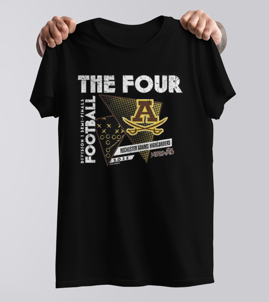 Rochester Adams Highlanders The Four 2025 MHSAA Football Division 1 T-Shirt